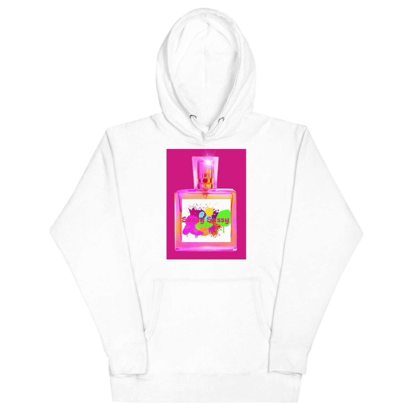 Sassy Sassy Holy Hoodie
