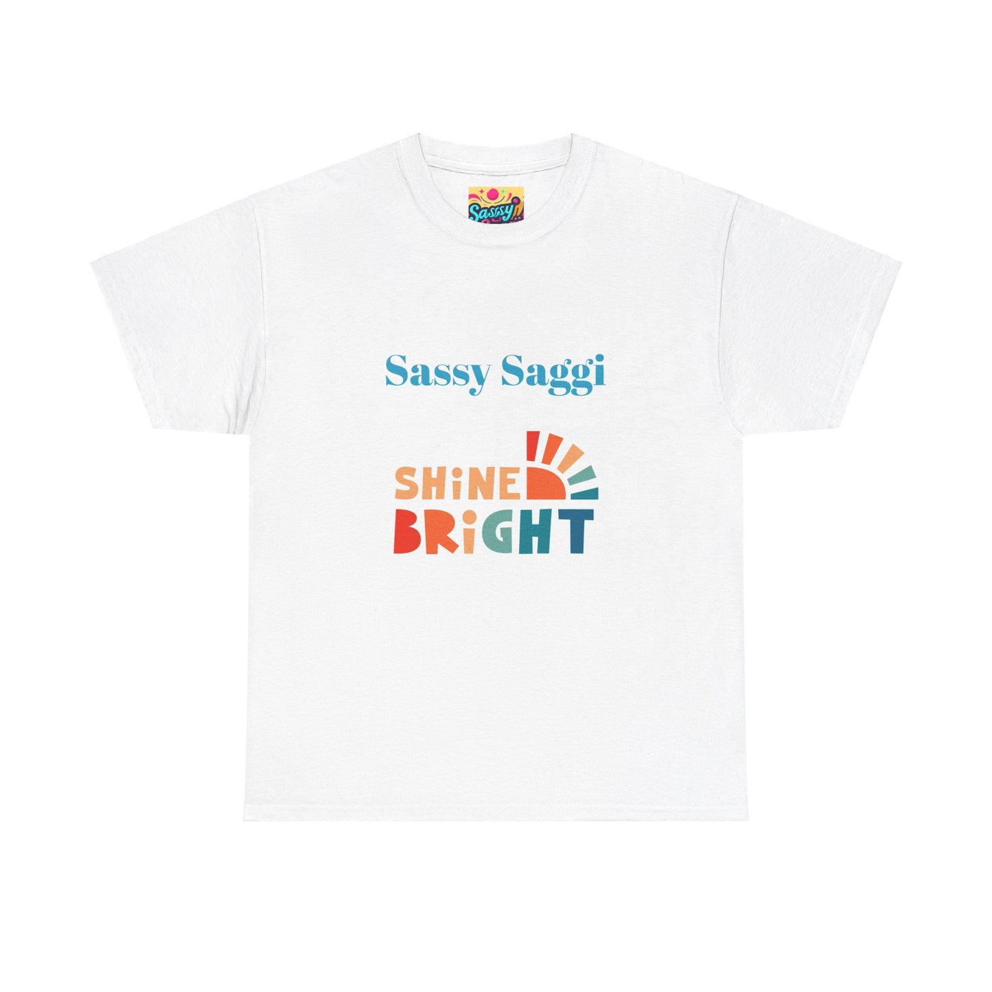 Sassy Saggi She Shirt
