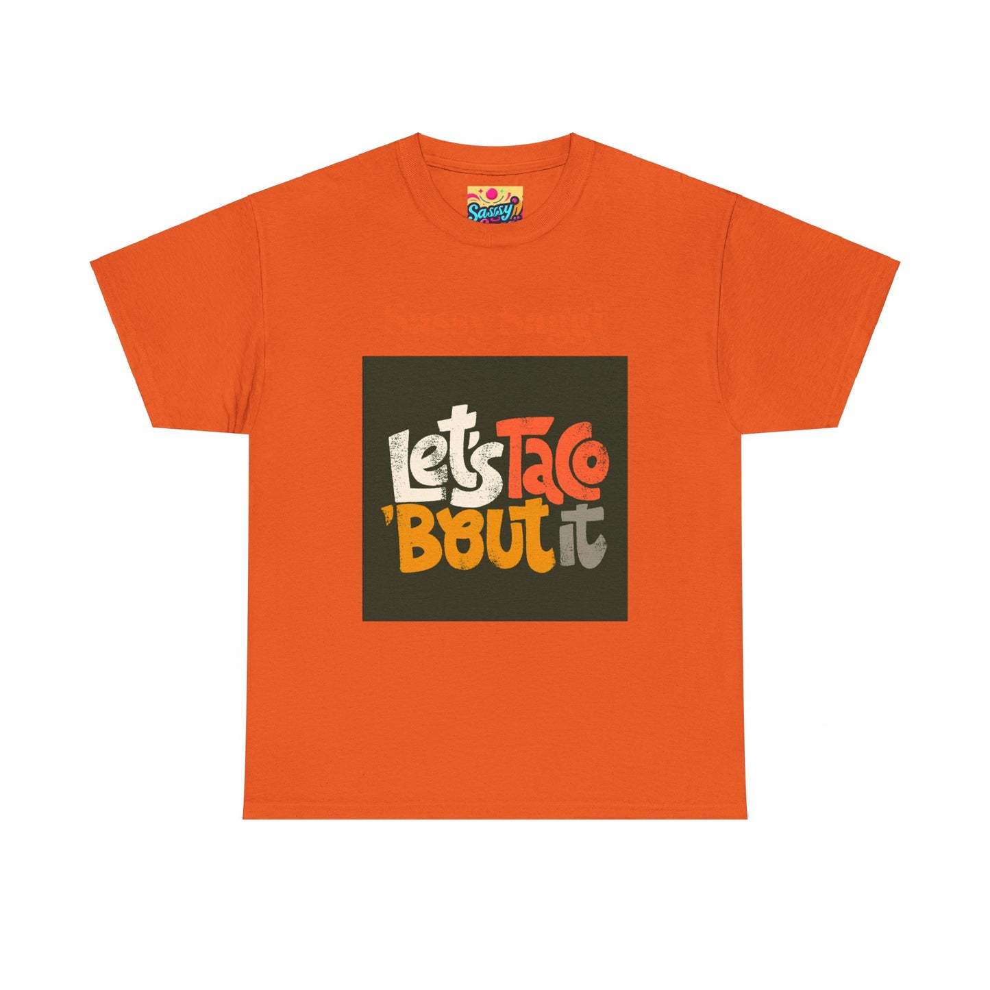 Sassy Saggi She Shirt