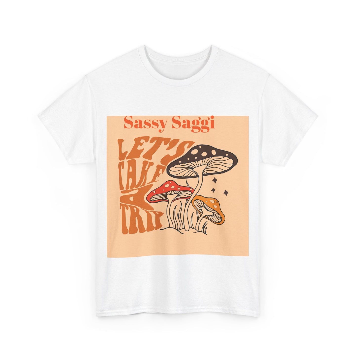 Sassy Saggi She Shirt