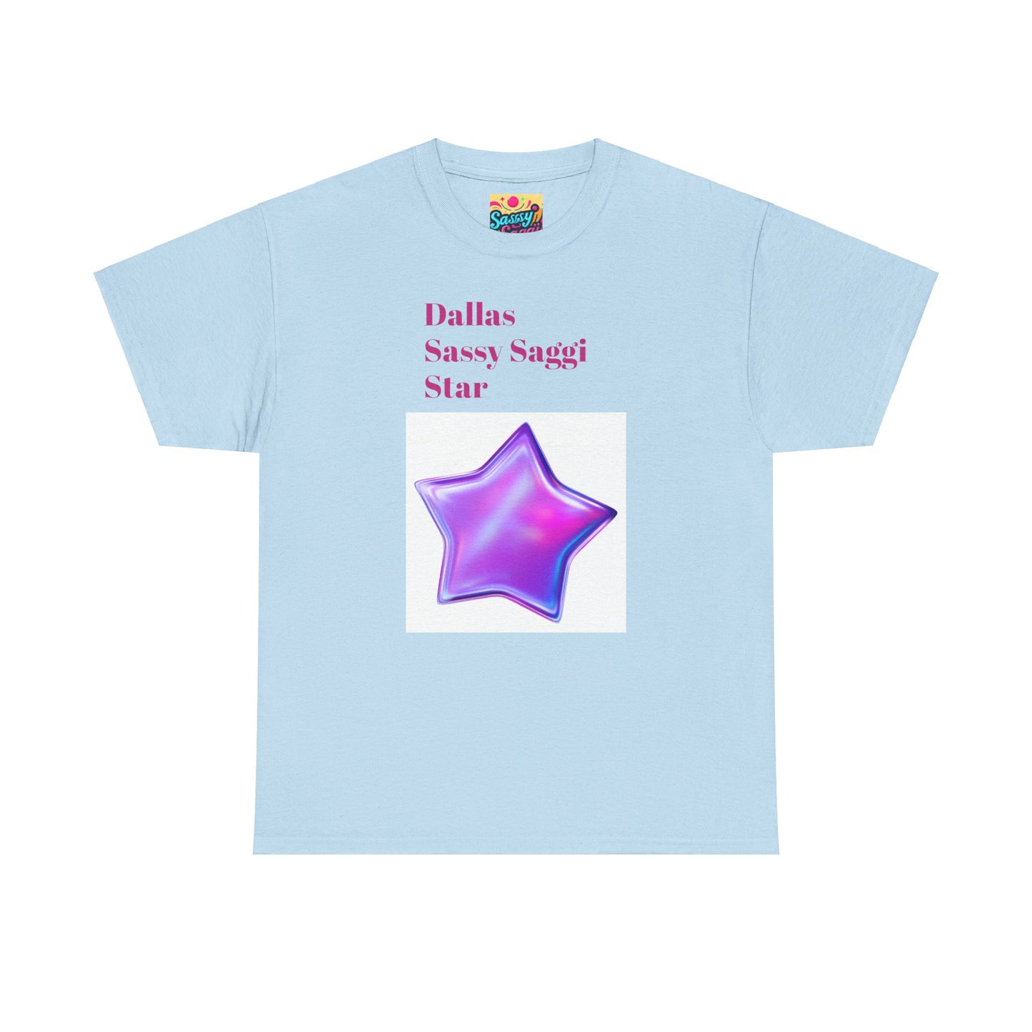 Sassy Saggi She Shirt