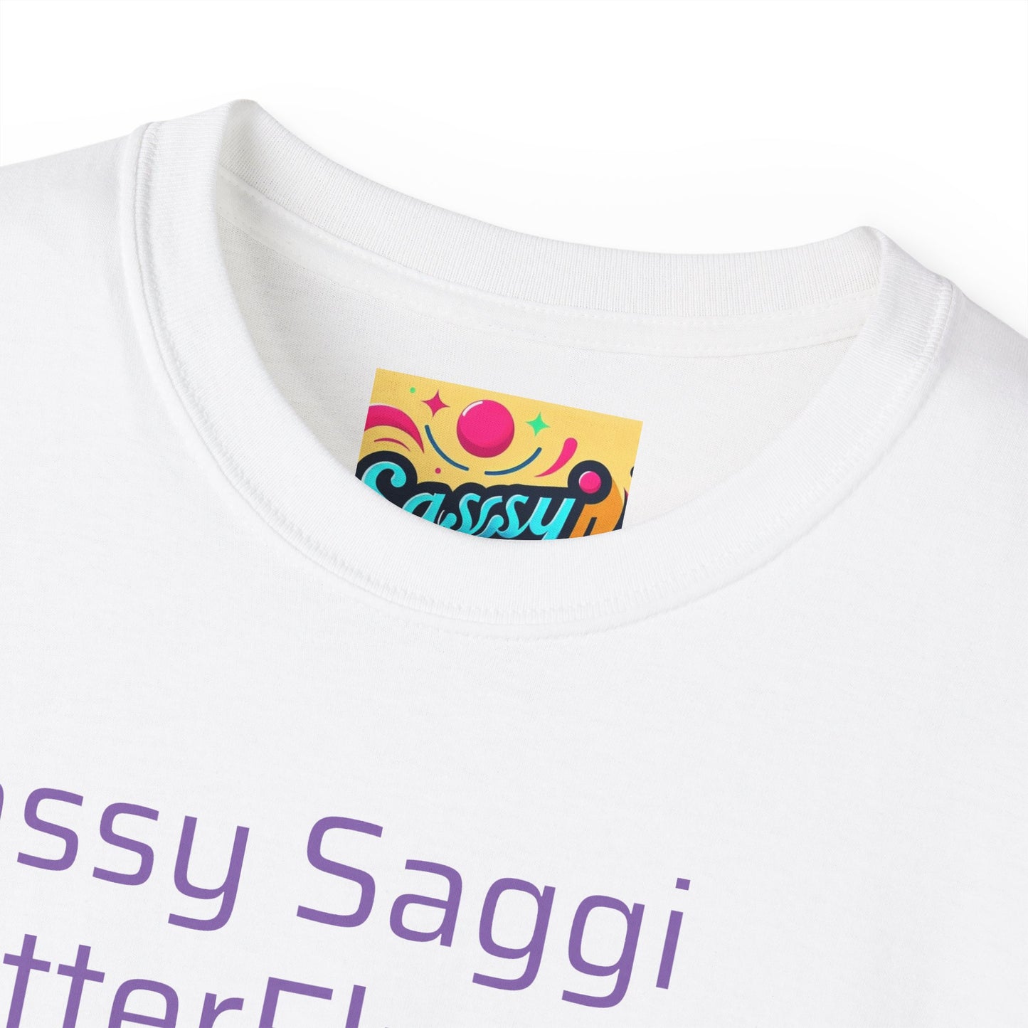 Sassy Saggi She Shirt