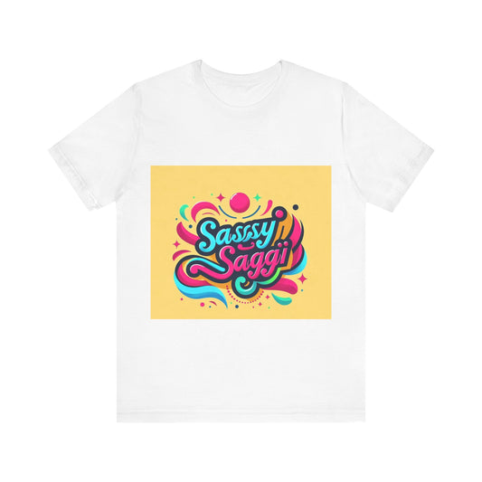 Sassy Saggi She Shirt™