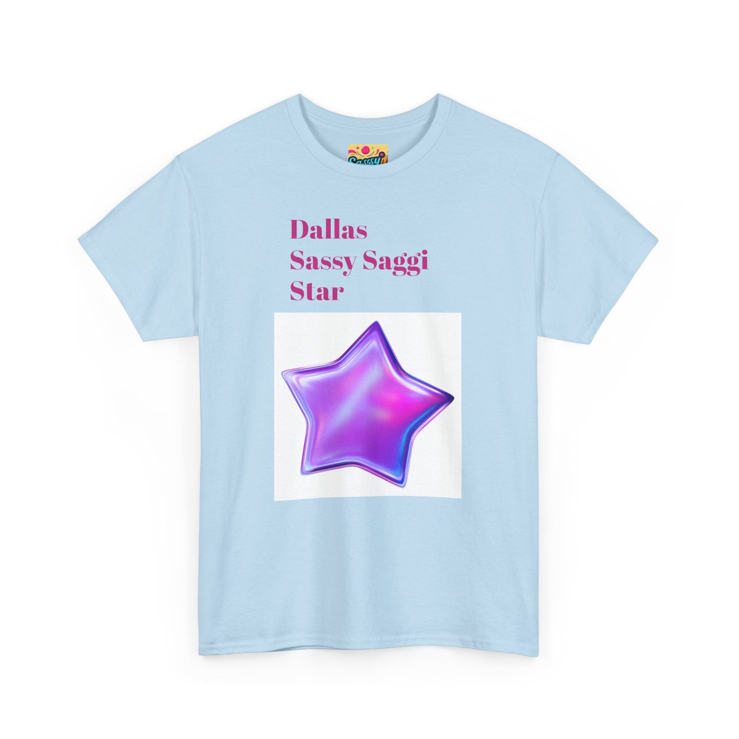 Sassy Saggi She Shirt
