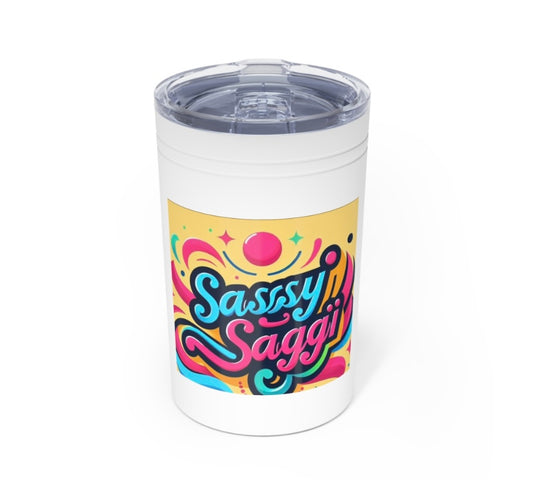 Sassy Saggi Tuu Tumbler