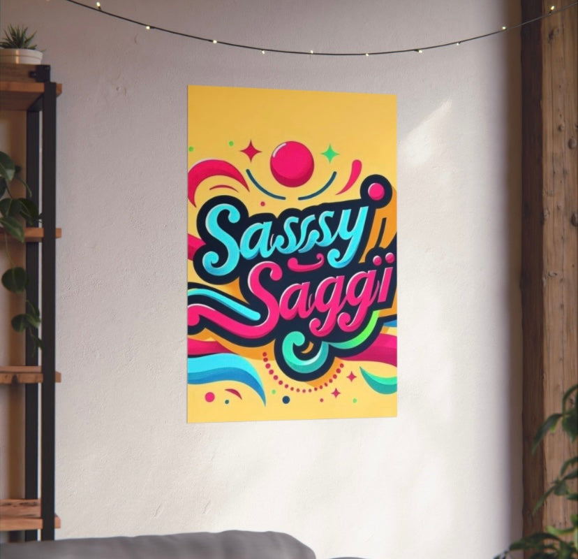 Sassy Saggi Power Poster