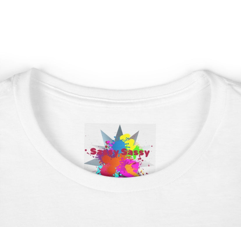 Sassy Sassy She Shirt™ Original