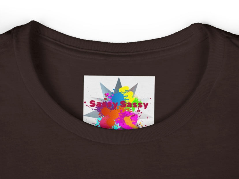 Sassy Sassy She Shirt™ Original