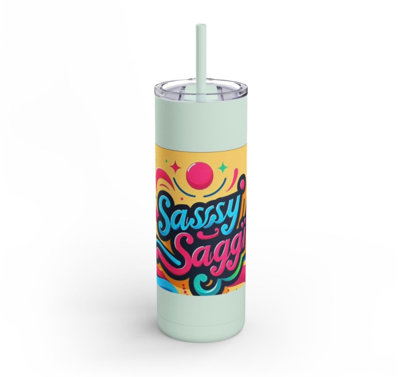 Sassy Saggi Tuu Tumbler