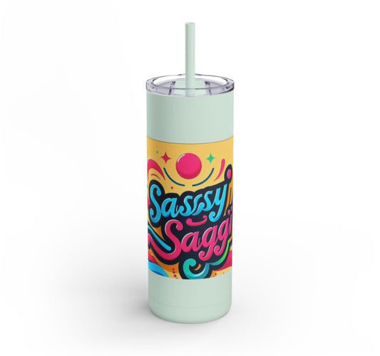 Sassy Saggi Tuu Tumbler