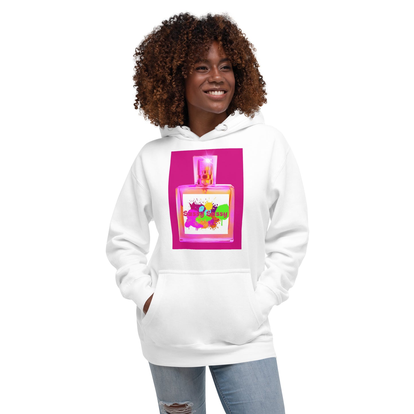 Sassy Sassy Holy Hoodie